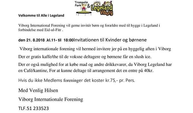 Viborg International Forening vil gerne invitér børn og forældre med til hygge i Legeland i forbindelse med Eid-ul-Fitr den 21 august