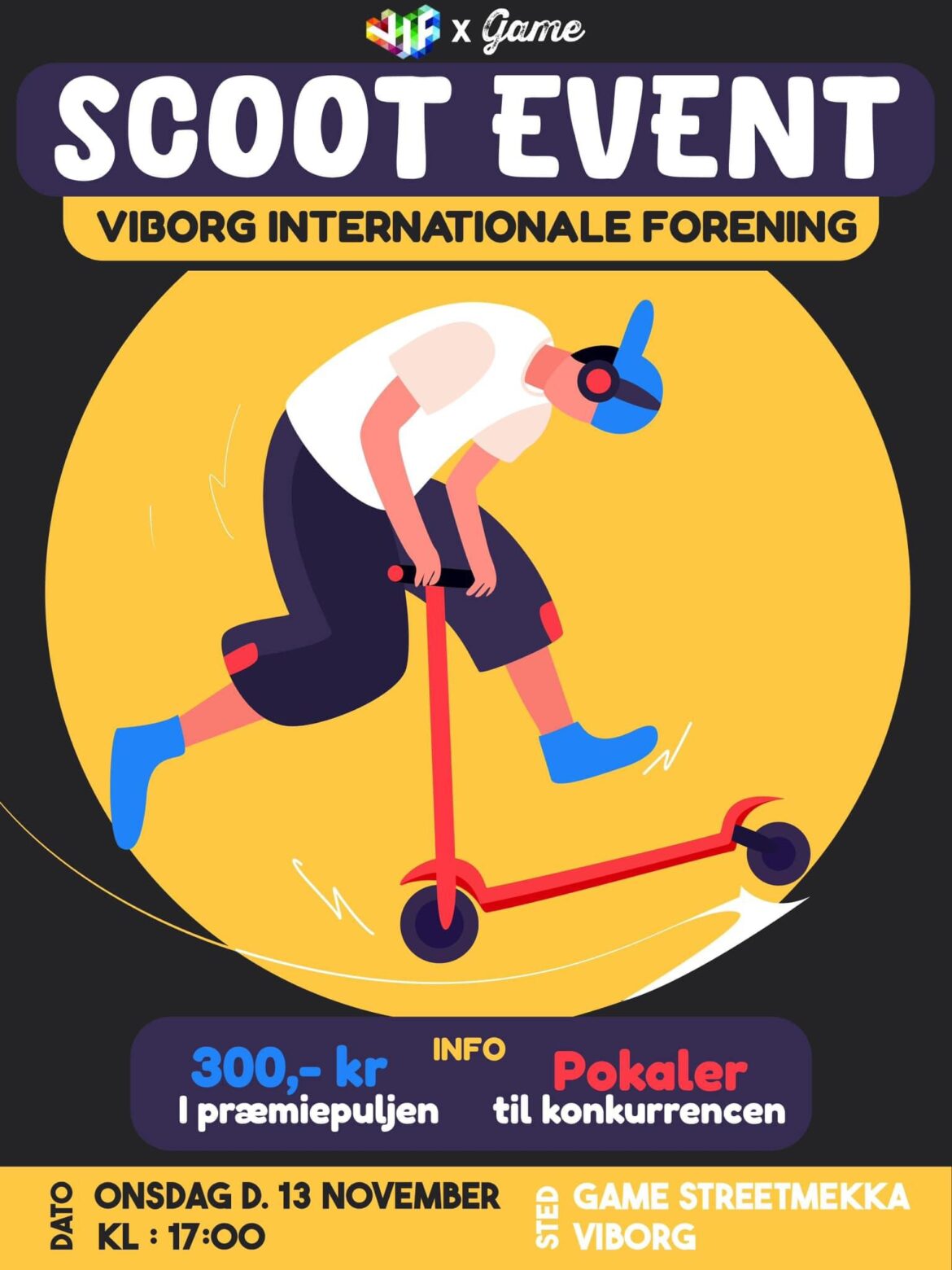 Viborg Internationale Forening og Game Streetmekka afholder Scoot event onsdag d.13 november kl 17.  Enhver kan deltage!